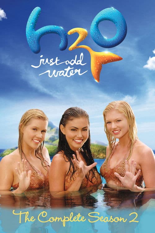 H2O: Just Add Water S02