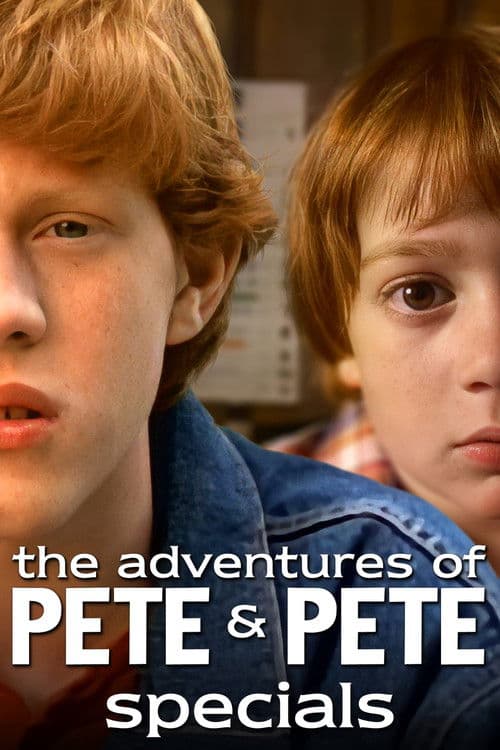 The Adventures of Pete & Pete SP