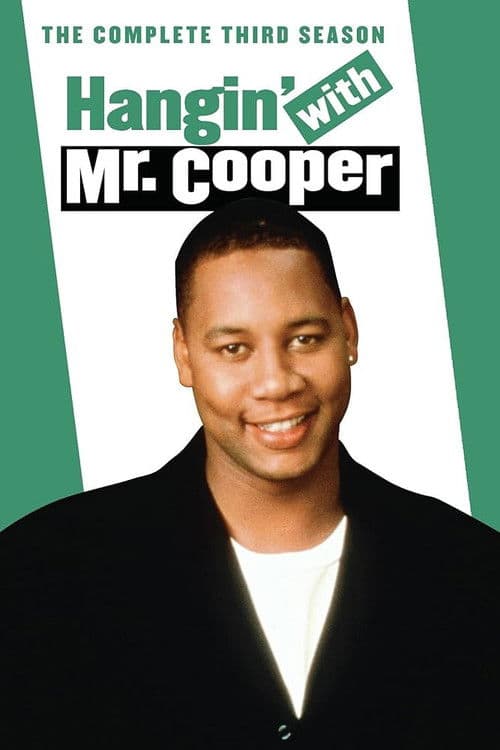 Hangin' with Mr. Cooper S03