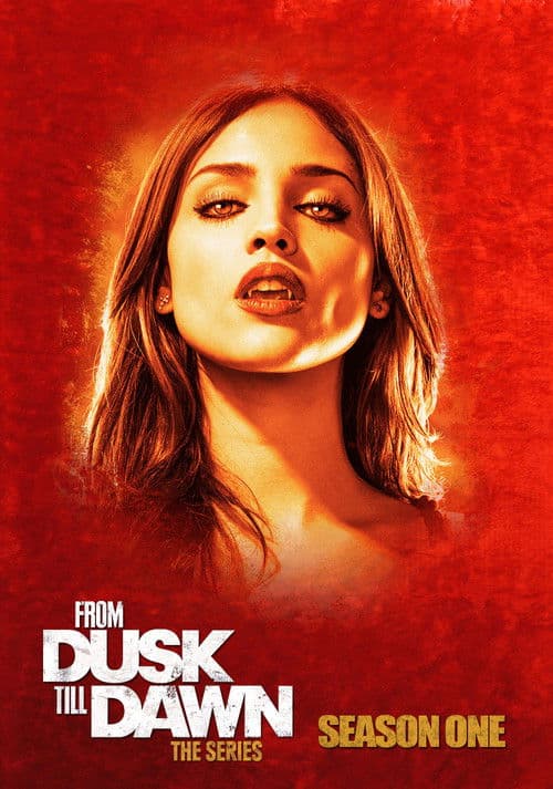 From Dusk Till Dawn: The Series S01