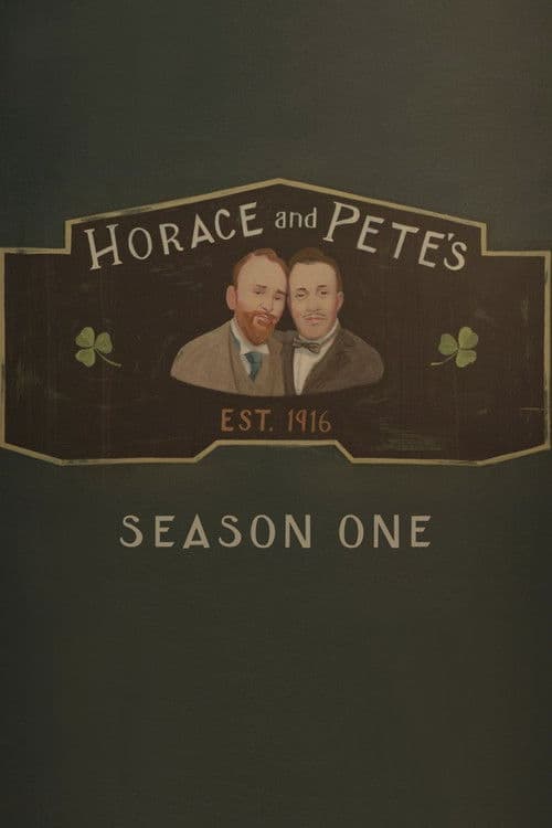 Horace and Pete S01
