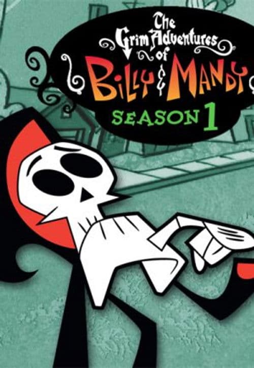 The Grim Adventures of Billy and Mandy S01