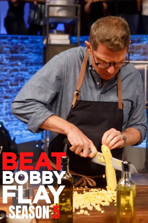 Beat Bobby Flay S05