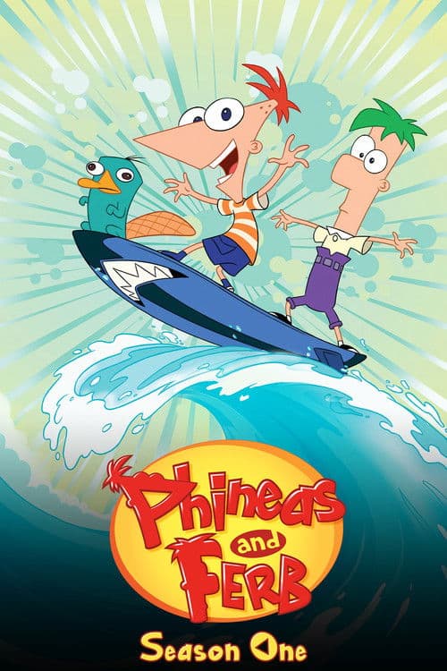 Phineas and Ferb S01