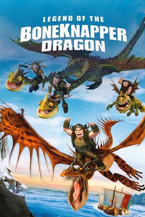 Legend of the BoneKnapper Dragon