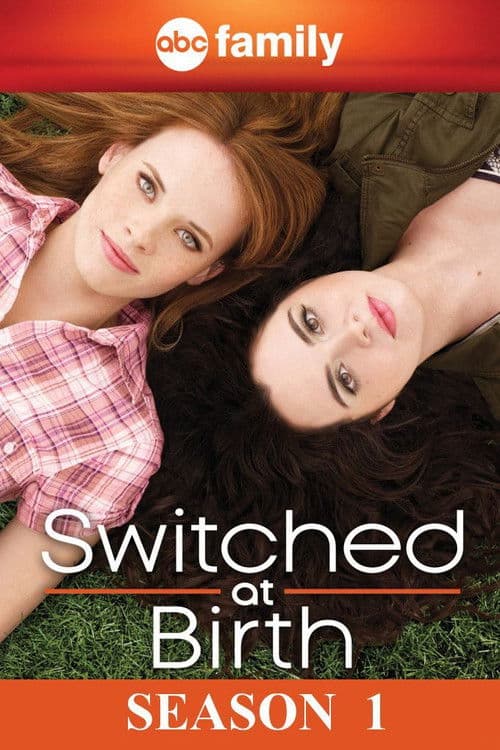 Switched at Birth S01