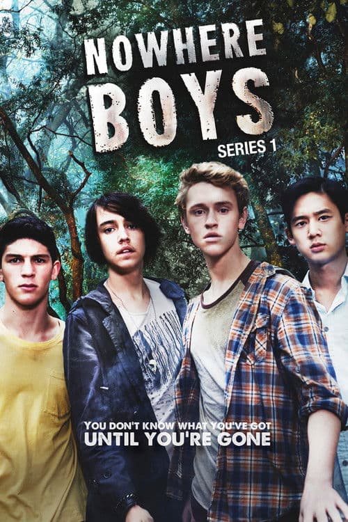 Nowhere Boys S01
