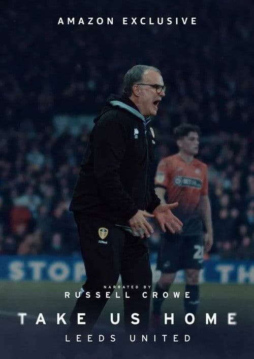 Take Us Home: Leeds United S02
