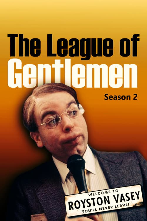 The League of Gentlemen S02