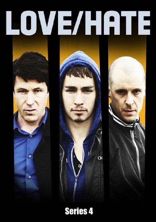 Love/Hate S04