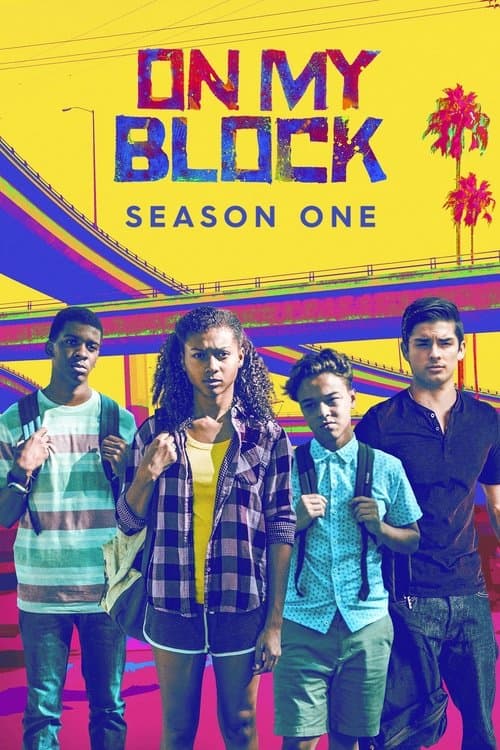On My Block S01