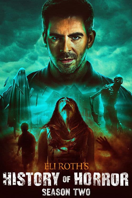 Eli Roth's History of Horror S02