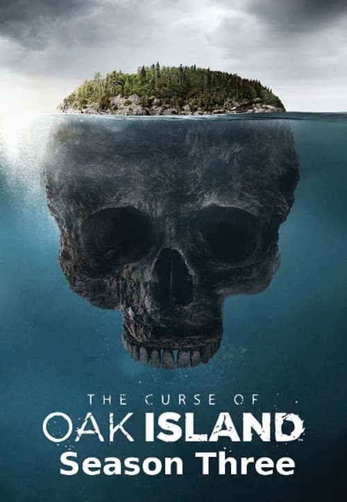 The Curse of Oak Island S03