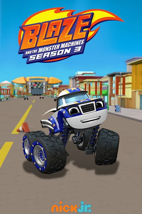 Blaze and the Monster Machines S03