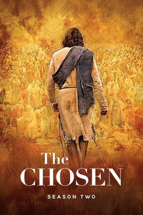 The Chosen S02