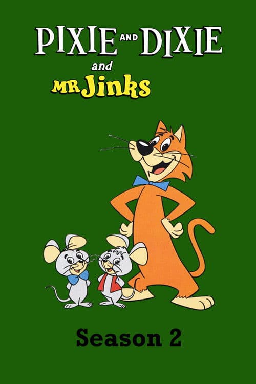 Pixie and Dixie and Mr. Jinks S02