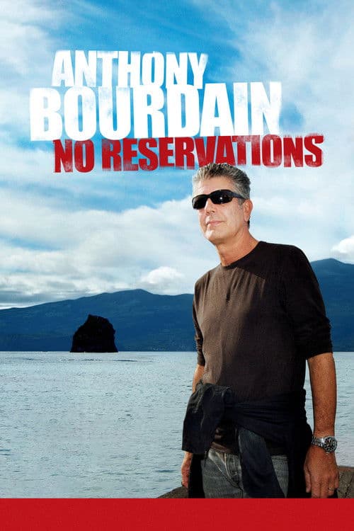 Anthony Bourdain: No Reservations S04
