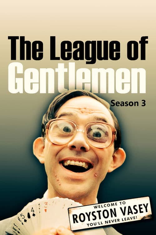 The League of Gentlemen S03