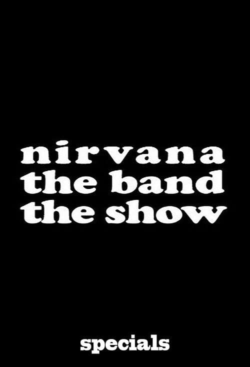 Nirvanna the Band the Show SP