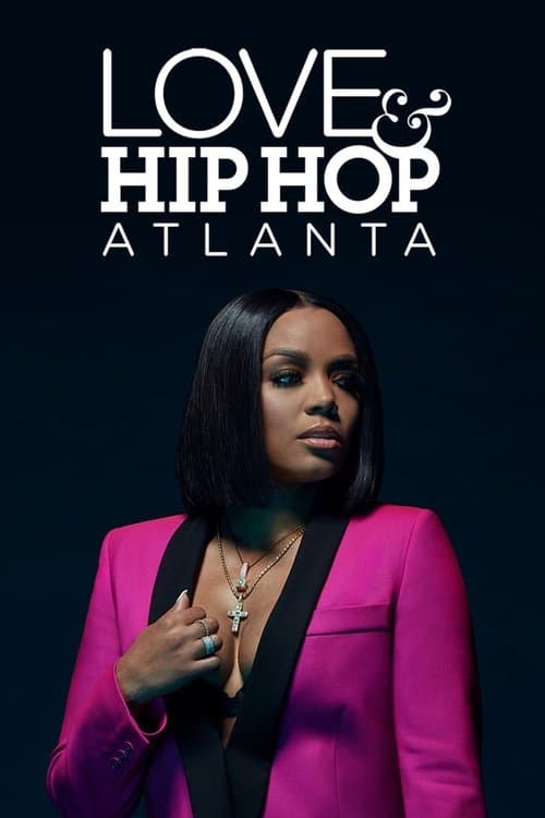 Love & Hip Hop Atlanta S07