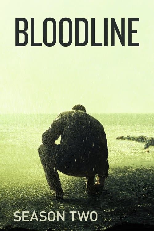 Bloodline S02