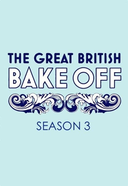 The Great British Bake Off S03
