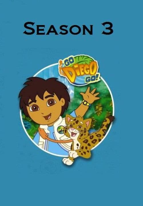 Go, Diego, Go! S03