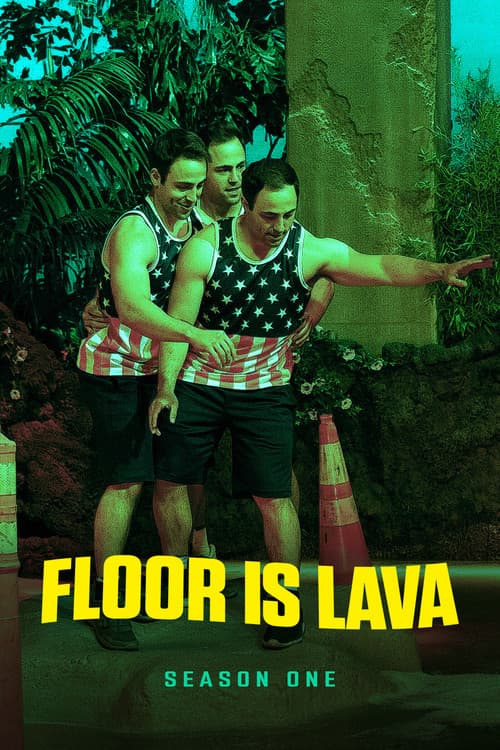 Floor Is Lava S01