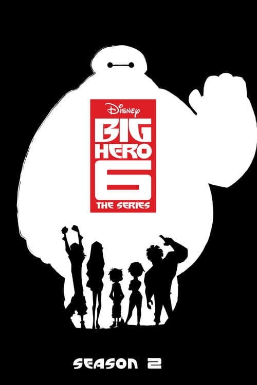 Big Hero 6 The Series S02