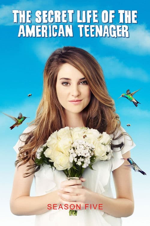 The Secret Life of the American Teenager S05
