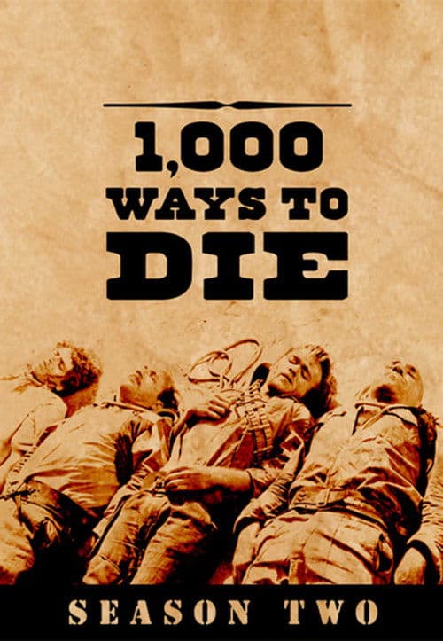 1000 Ways to Die S02