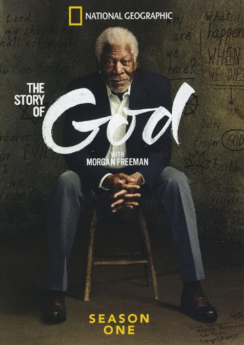 The Story of God with Morgan Freeman S01