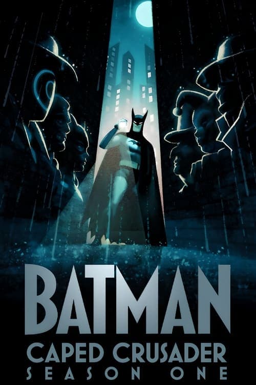Batman: Caped Crusader S01