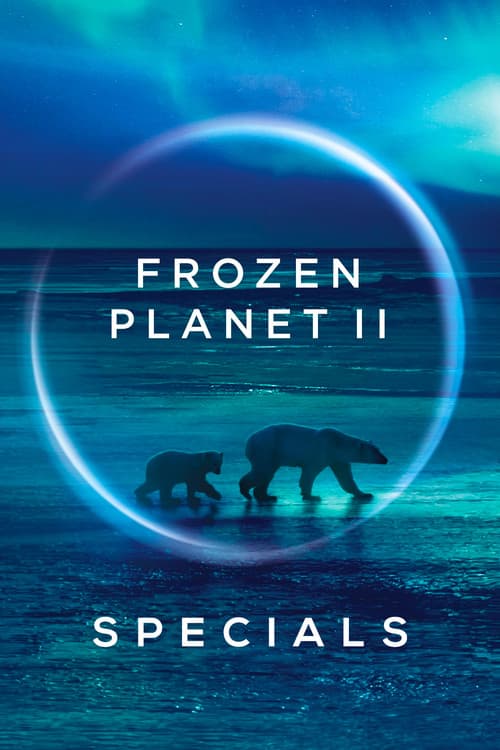 Frozen Planet II SP