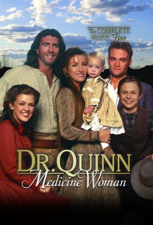 Dr. Quinn, Medicine Woman S05