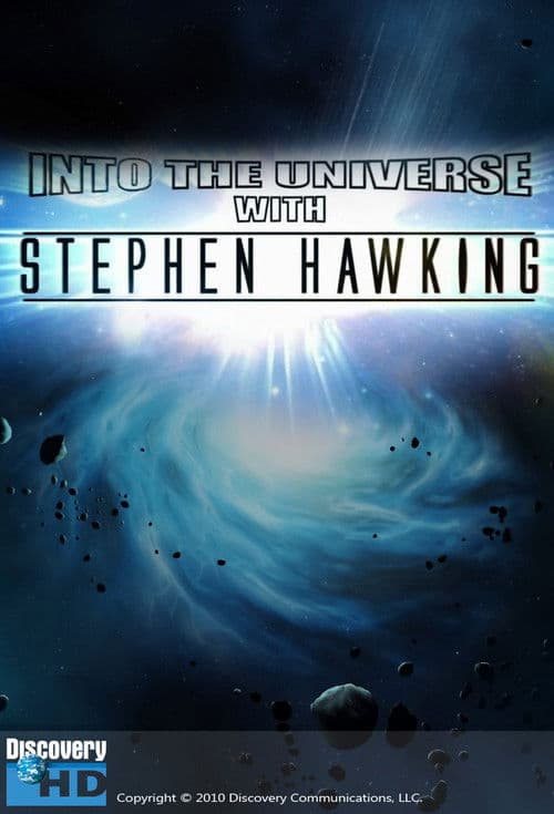 Into the Universe with Stephen Hawking S01