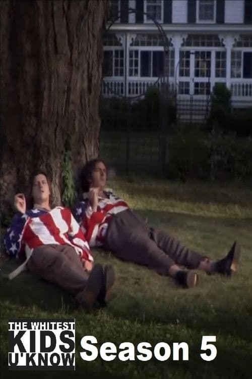 The Whitest Kids U' Know S05