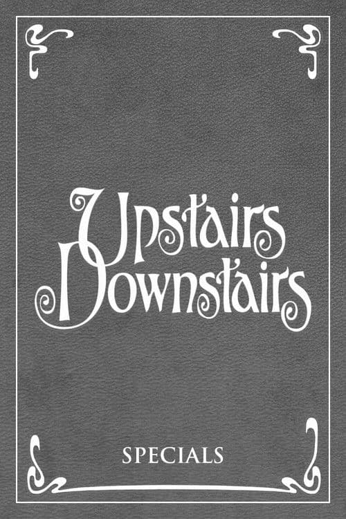 Upstairs, Downstairs SP