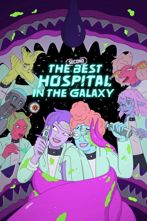The Second Best Hospital in the Galaxy S02