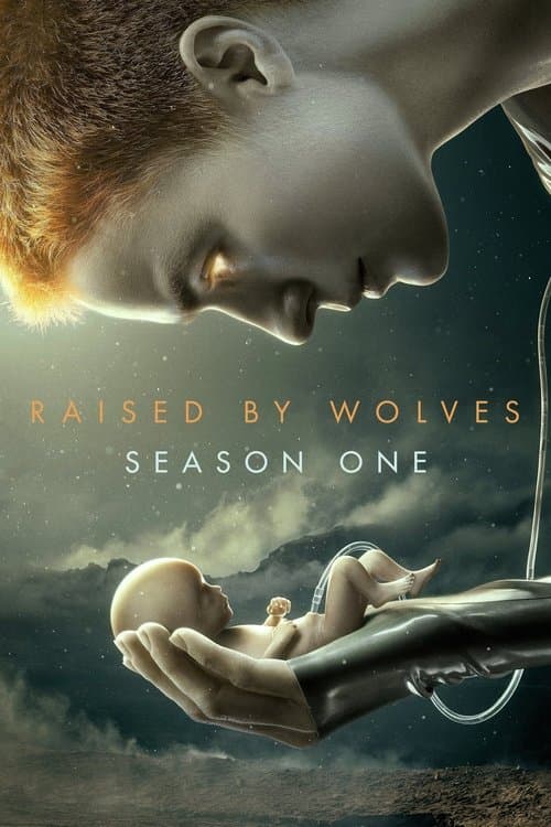 Raised by Wolves S01