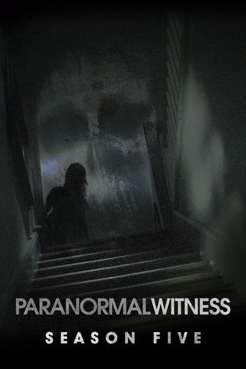 Paranormal Witness S05