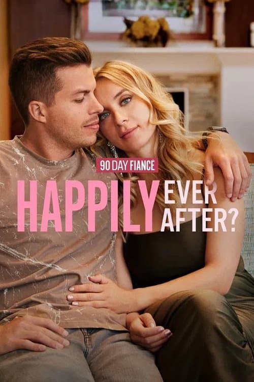90 Day Fiancé: Happily Ever After? S07