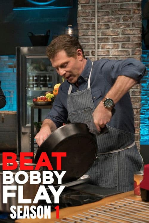 Beat Bobby Flay S01