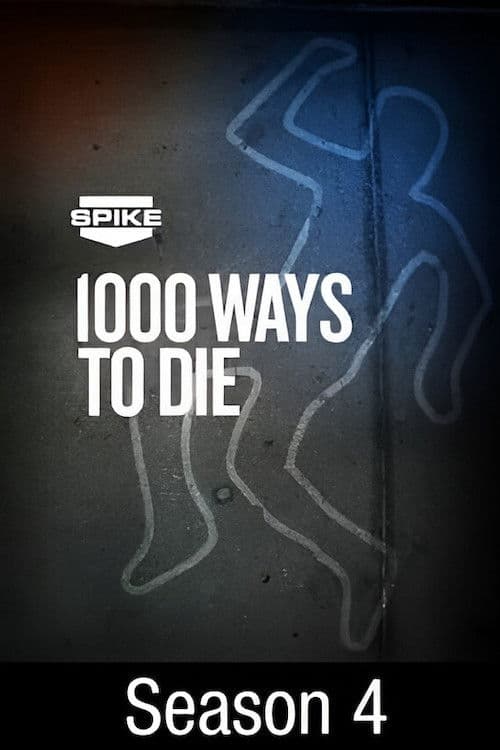 1000 Ways to Die S04